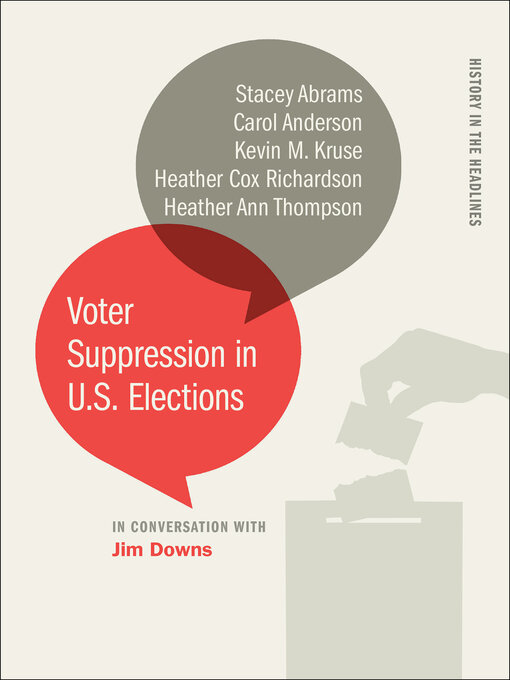 Title details for Voter Suppression in U.S. Elections by Jim Downs - Wait list